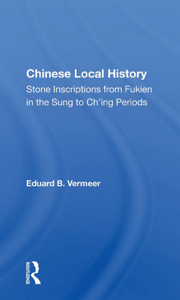 Chinese Local History | 1:a upplagan