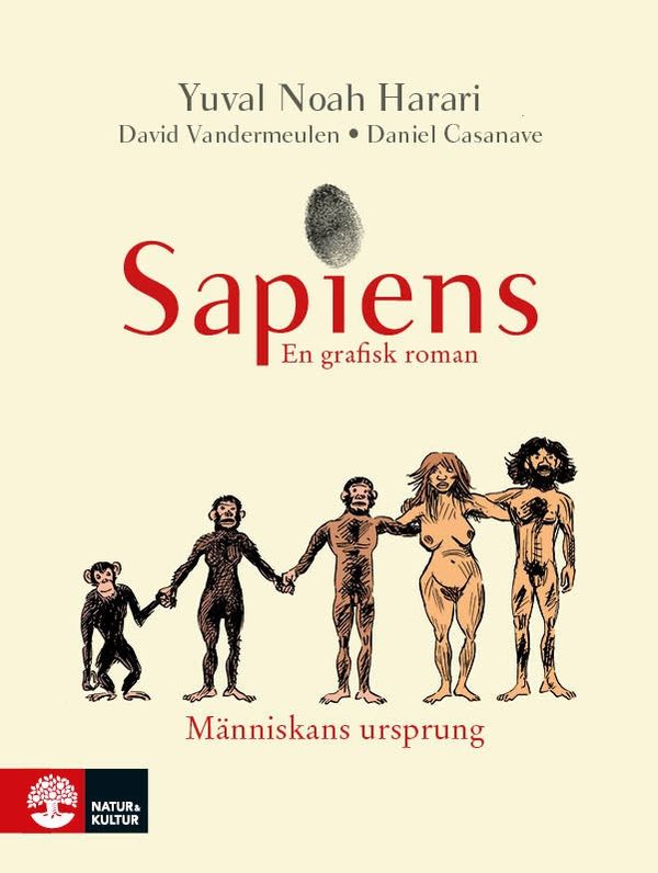 Sapiens : en grafisk roman. Människans ursprung | 1:a upplagan