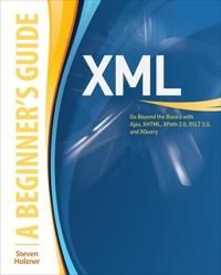 XML: A Beginner's Guide | 0:e upplagan