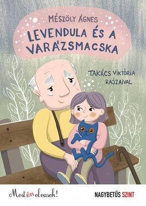 Levendula a és a varázsmacska