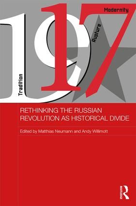 Rethinking the Russian Revolution as Historical Divide | 1:a upplagan