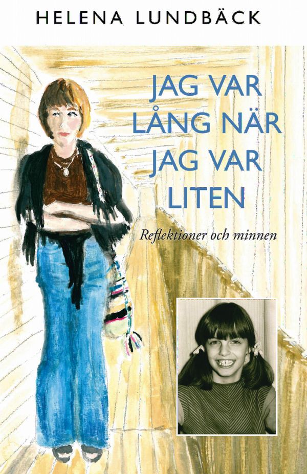 Jag var lång när jag var liten | 0:e upplagan