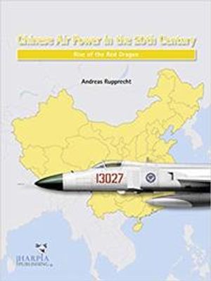 Chinese Air Power in the 20th Century