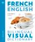 French English Bilingual Visual Dictionary