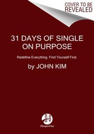 31 Days of Single on Purpose