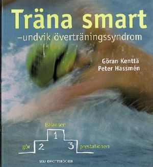 Träna smart : undvik överträningssyndrom