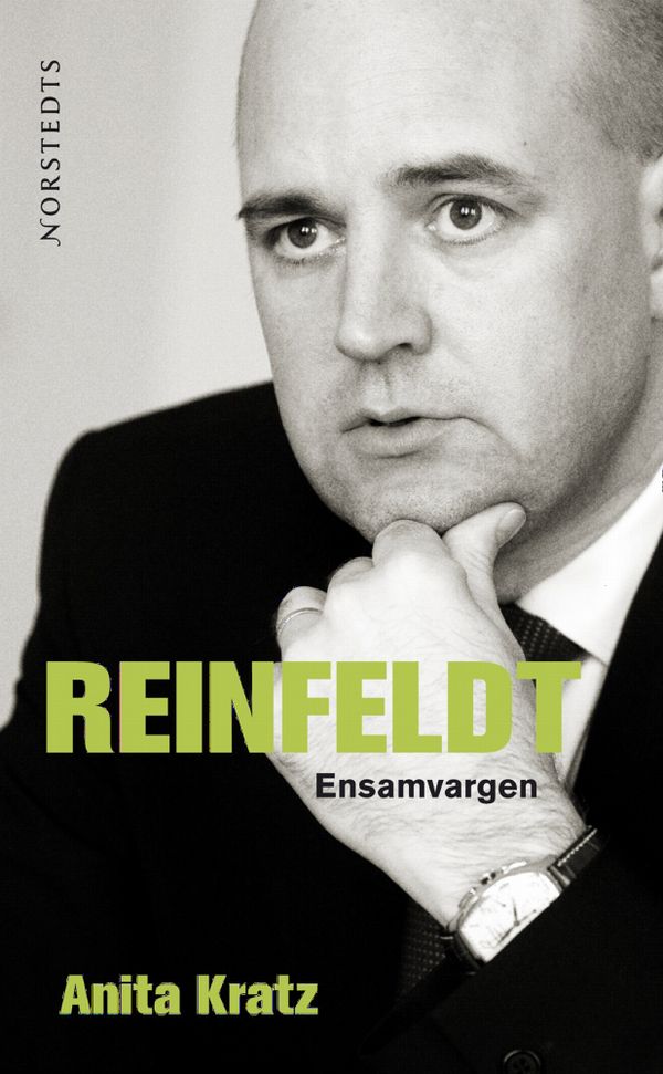 Reinfeldt : ensamvargen | 2:a upplagan