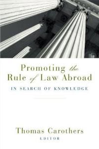 Promoting the Rule of Law Abroad | 1:a upplagan