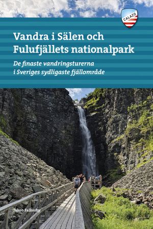 Vandra i Sälen och Fulufjällens nationalpark