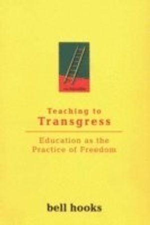 Teaching to Transgress