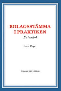 Bolagsstämma i praktiken : En teoribok | 1:a upplagan