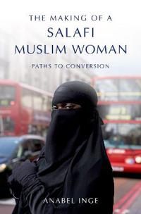 The Making of a Salafi Muslim Woman | 0:e upplagan