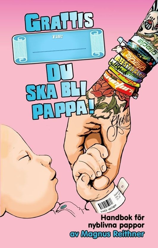 Grattis, du ska bli pappa! | 7:e upplagan