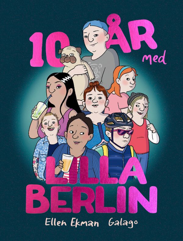 10 år med Lilla Berlin | 0:e upplagan