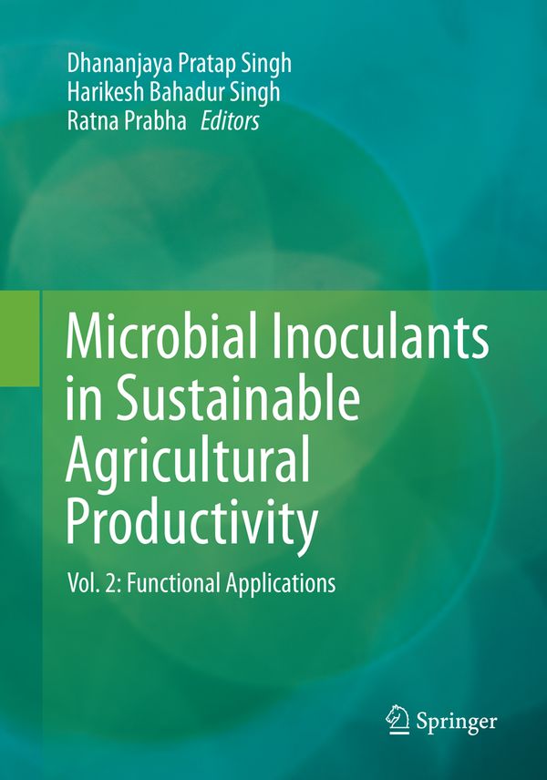 Microbial Inoculants in Sustainable Agricultural Productivity | 1:a upplagan