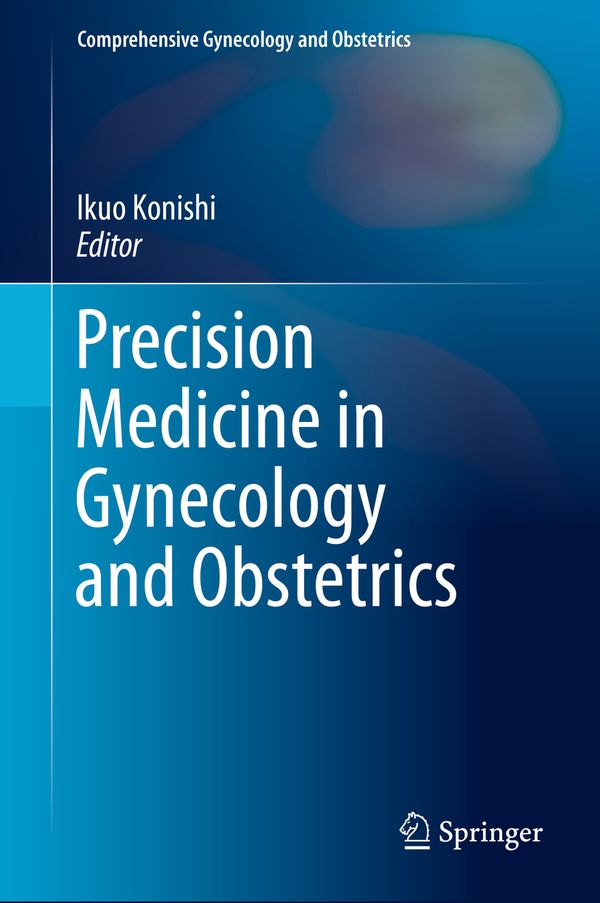 Precision Medicine in Gynecology and Obstetrics | 1:a upplagan