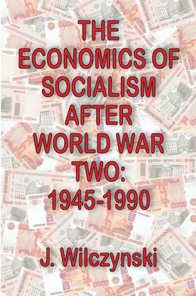 The Economics of Socialism After World War Two | 1:a upplagan