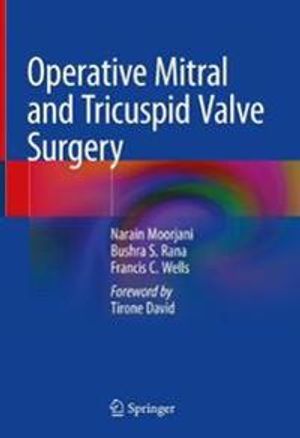 Operative Mitral and Tricuspid Valve Surgery | 1:a upplagan