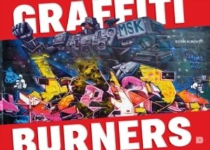 Graffiti Burners | 1:a upplagan