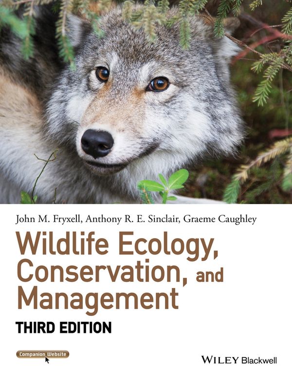 Wildlife Ecology, Conservation, and Management | 1:a upplagan