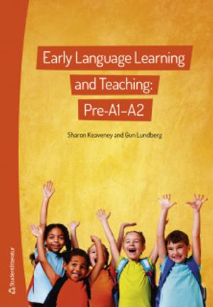 Early Language Learning and Teaching: Pre-A1-A2 |  2:e upplagan