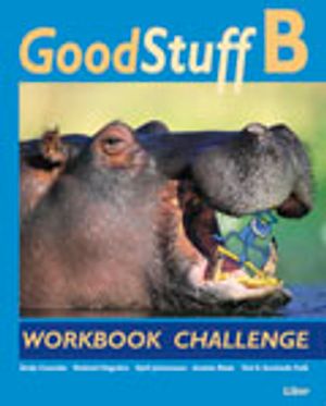 Good Stuff B Workbook Challenge | 1:a upplagan