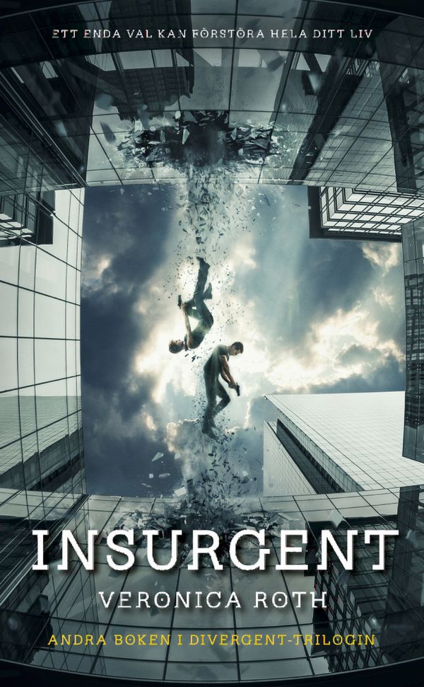 Insurgent (Movie Tie-In Edition) | 1:a upplagan