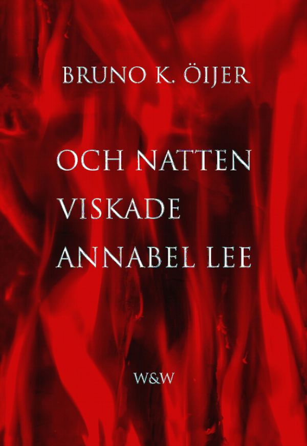 Och natten viskade Annabel Lee | 0:e upplagan
