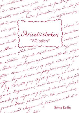 Skrivstilsboken - SÖ-stilen | 1:a upplagan