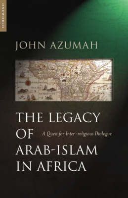 The Legacy of Arab-Islam in Africa | 0:e upplagan