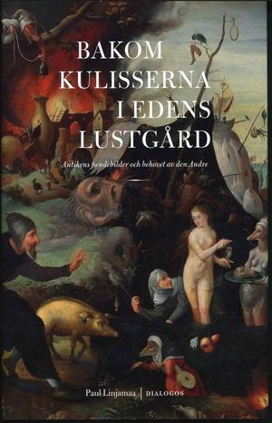 Bakom kulisserna i Edens lustgård | 1:a upplagan