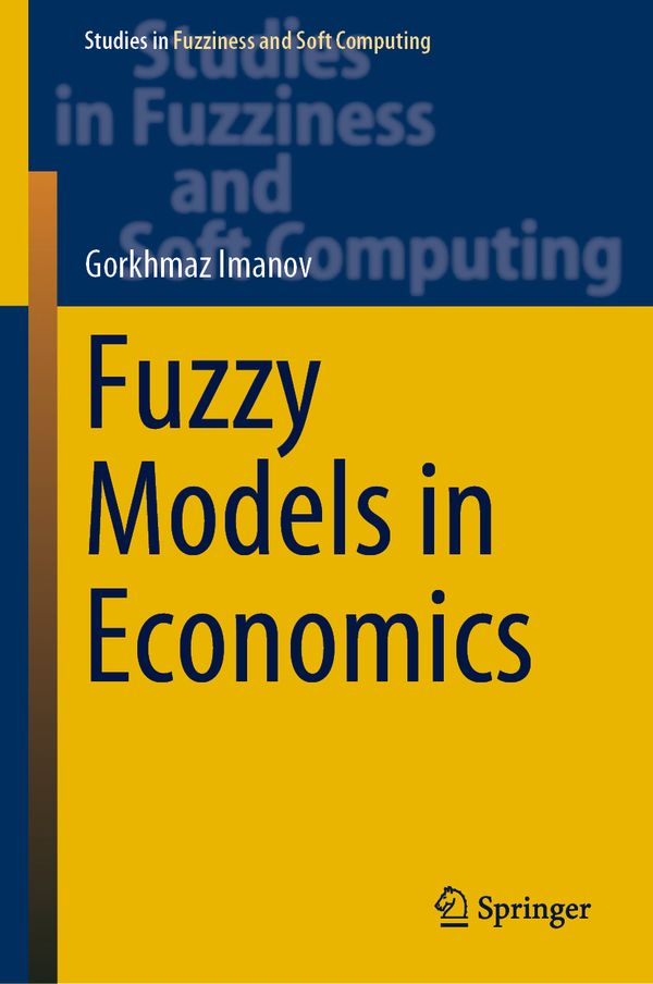 Fuzzy Models in Economics | 1:a upplagan