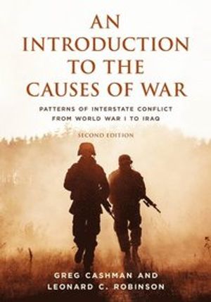 An Introduction to the Causes of War |  2:e upplagan