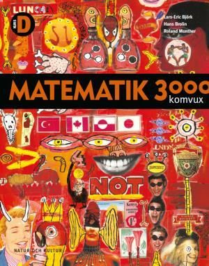 Matematik 3000 : matematik tretusen : komvux. Kurs D | 1:a upplagan