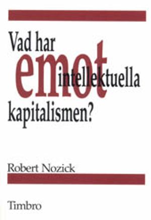 Vad har intellektuella emot kapitalismen? | 1:a upplagan