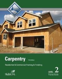Carpentry Framing & Finish Level 2 Trainee Guide, Paperback | 5:e upplagan