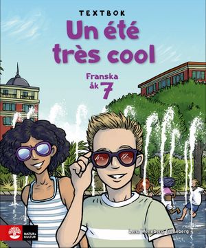 Un été très cool åk 7 Textbok | 1:a upplagan