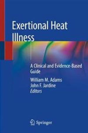 Exertional Heat Illness | 1:a upplagan