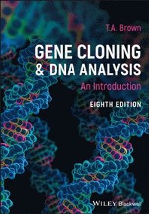 Gene Cloning and DNA Analysis | 8:e upplagan