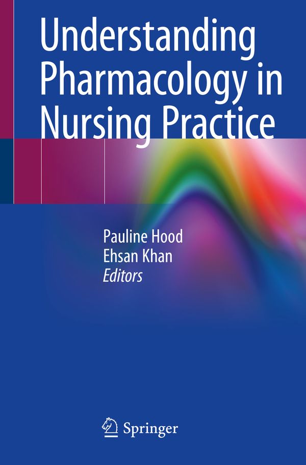Understanding Pharmacology in Nursing Practice | 1:a upplagan