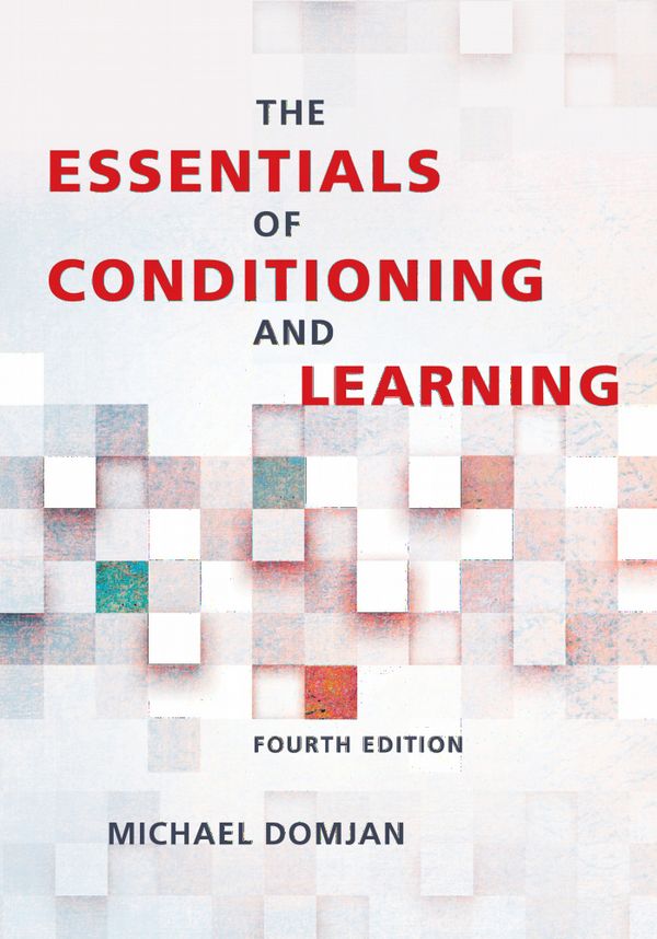 The Essentials of Conditioning and Learning | 0:e upplagan