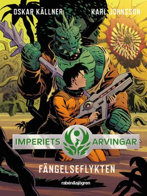 Imperiets arvingar 5: Fängelseflykten | 1:a upplagan