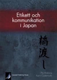 Etikett och kommunikation i Japan | 1:a upplagan
