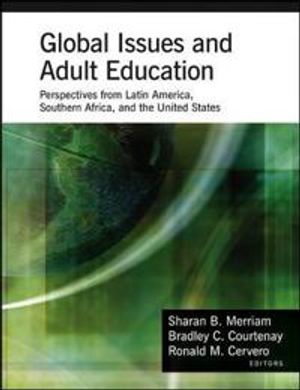 Global Issues and Adult Education: Perspectives from Latin America, Souther | 1:a upplagan