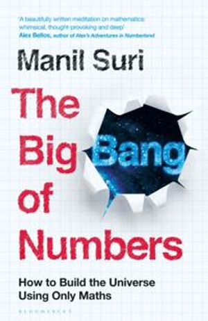 The Big Bang of Numbers