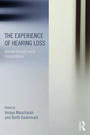 Experience of hearing loss - journey through aural rehabilitation