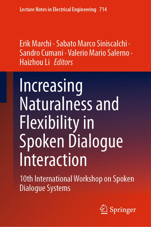 Increasing Naturalness and Flexibility in Spoken Dialogue Interaction | 1:a upplagan