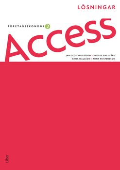 Access Företagsekonomi 2, Lösningar | 1:a upplagan