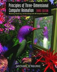 Principles of Three-Dimensional Computer Animation