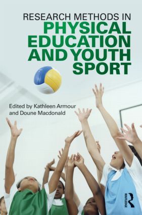 Research Methods in Physical Education and Youth Sport | 1:a upplagan
